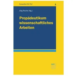 PropädeutikumwissenschaftlichesArbeiten, Fachbücher von Jörg Roche