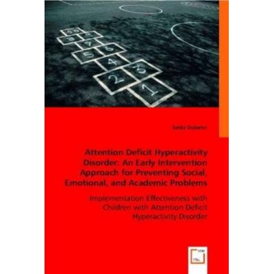 Ozdemir, S: Projekt von SeldaAttention Deficit Hyperactivity, Taschenbuch von Selda Ozdemir, VDM, 978-3-8364-7058-2