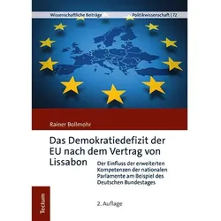 Das Demokratiedefizit der EU nach dem Vertrag von Lissabon, Fachbücher von Rainer Bollmohr