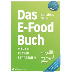 Schu:Das E-Food Buch, Fachbücher von Matthias Schu