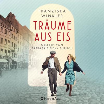 Träume aus Eis (ungekürzt) - Franziska Winkler, Audio, 9783365003510