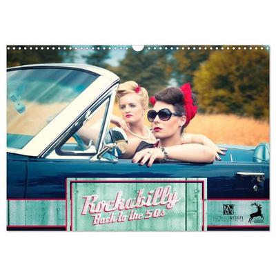 Rockabilly - Back to the 50s (Wandkalender 2027 DIN A3 quer), CALVENDO Monatskalender