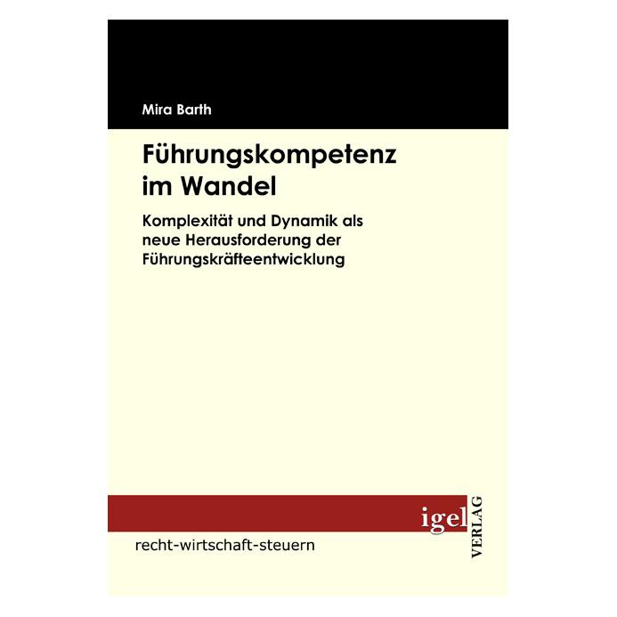 Igel Records Führungskompetenz im Wandel (Deutsch, Softcover, Mira Barth) (55201465)