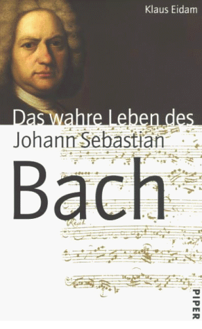 Klaus Eidam - Das wahre Leben des Johann Sebastian Bach - Preis vom 30.09.2026 09:01:18 h