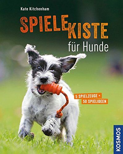 Kate Kitchenham - Spielekiste für Hunde: 5 Spielzeuge - 50 Spielideen - Preis vom 18.10.2026 15:28:09 h