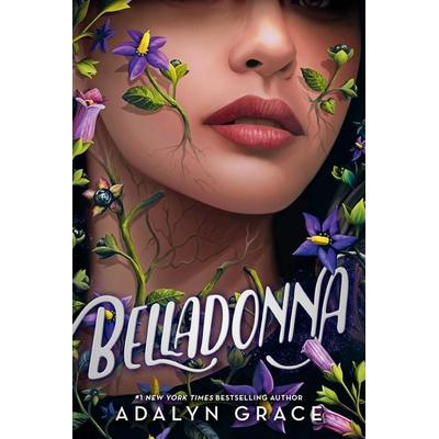 Belladonna, Gebundene Ausgabe von Adalyn Grace, Little, Brown Book Group