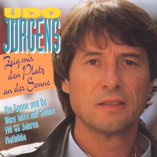 Udo Jürgens - Zeig Mir Den Platz An der Sonne - Preis vom 14.10.2026 23:07:16 h