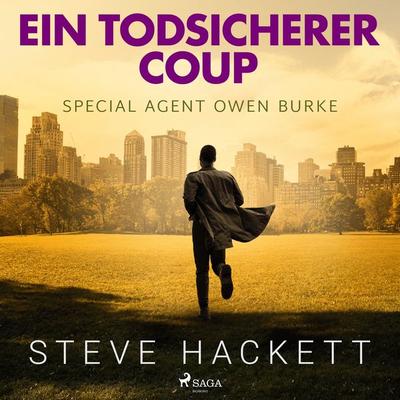 Ein todsicherer Coup (Special Agent Owen Burke) (Ungekürzt) - Steve Hackett, Audio, 9788711722121