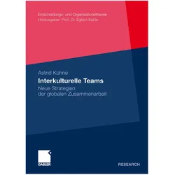 Interkulturelle Teams, Fachbücher von Astrid Kühne