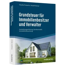 Grundsteuer für Immobilieneigentümer und Verwalter, Fachbücher von Rudolf Stürzer, Claudia Finsterlin