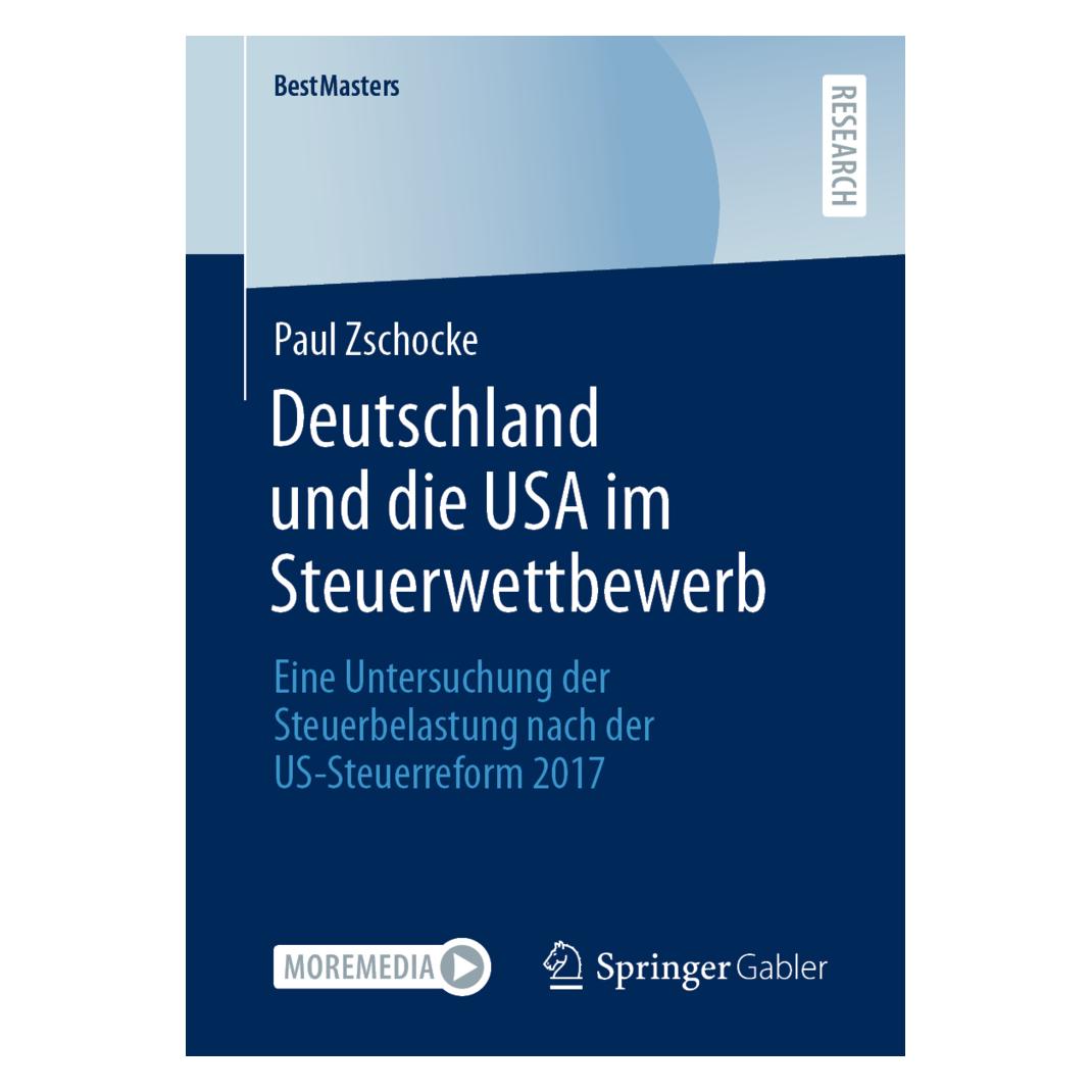 Springer Deutschland und die USA im Steuerwettbewerb (Deutsch, Softcover, Paul Zschocke) (35152584)