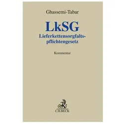 Lieferkettensorgfaltspflichtengesetz, Fachbücher von David Schneider, Matthias Schmidt, Nima Ghassemi-Tabar, Thomas Voland, Jens Nusser, Christian Kerckhoff, Christoph Weinbrenner, Lothar Rieth, Simon Schwerdtfeger, Jukka Weigel, Manon Messing, Stefan Lohn
