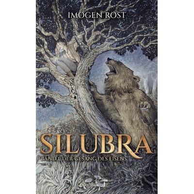 Silubra, Taschenbuch von Imogen Rost, BoD – Books on Demand, 978-3-695-13668-1