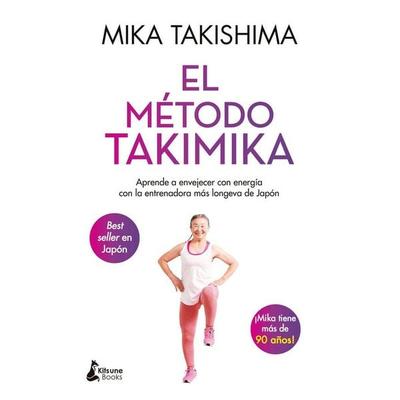 Metodo Takimika, El, Taschenbuch von Mika Takishima, Kitsune Books, 978-84-18-52464-6