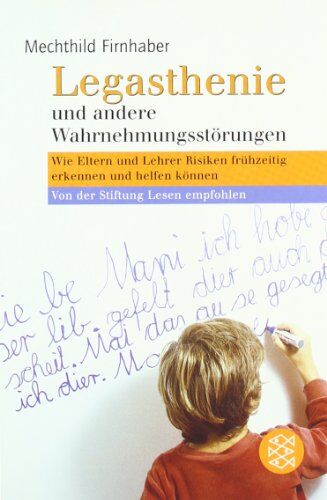 Mechthild Firnhaber - Legasthenie und andere Wahrnehmungsstörungen: Wie Eltern und Lehrer Risiken frühzeitig erkennen und helfen können - Preis vom 30.09.2026 09:01:18 h