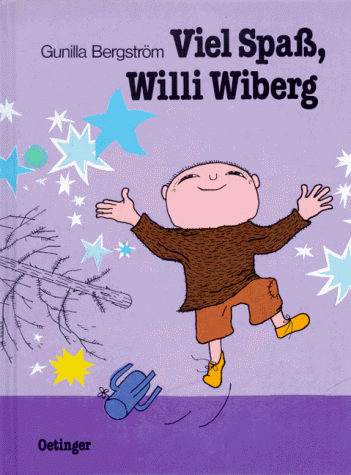 Gunilla Bergström - Viel Spass, Willi Wiberg (Bilderbücher): Viel Spass Willi Wilberg - Preis vom 01.10.2026 17:08:56 h