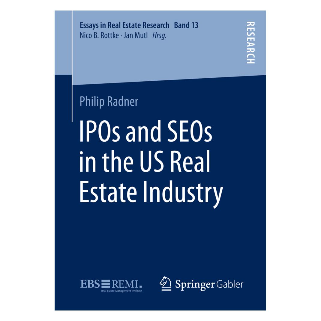 Springer IPOs and SEOs in the US Real Estate Industry (Englisch, Softcover, Philip Radner) (55864542)