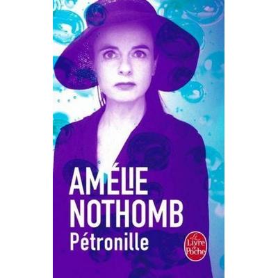 Pétronille, Taschenbuch von Amélie Nothomb, Hachette Books Ireland, 978-2-253-04541-0