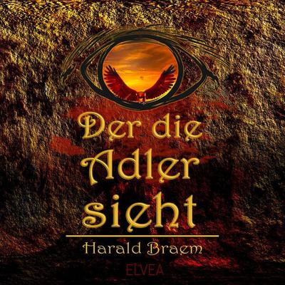 Der die Adler sieht - Harald Braem, Audio, 9783691490947