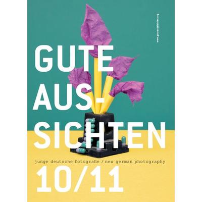 Gute Aussichten 10/11, Taschenbuch von Stefan Becht,Josefine Raab, BoD – Books on Demand, 978-3-8391-9602-1