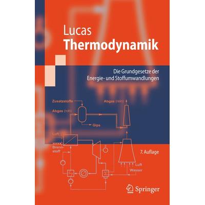 Thermodynamik, Taschenbuch von Klaus Lucas, Springer Berlin, 978-3-540-68645-3