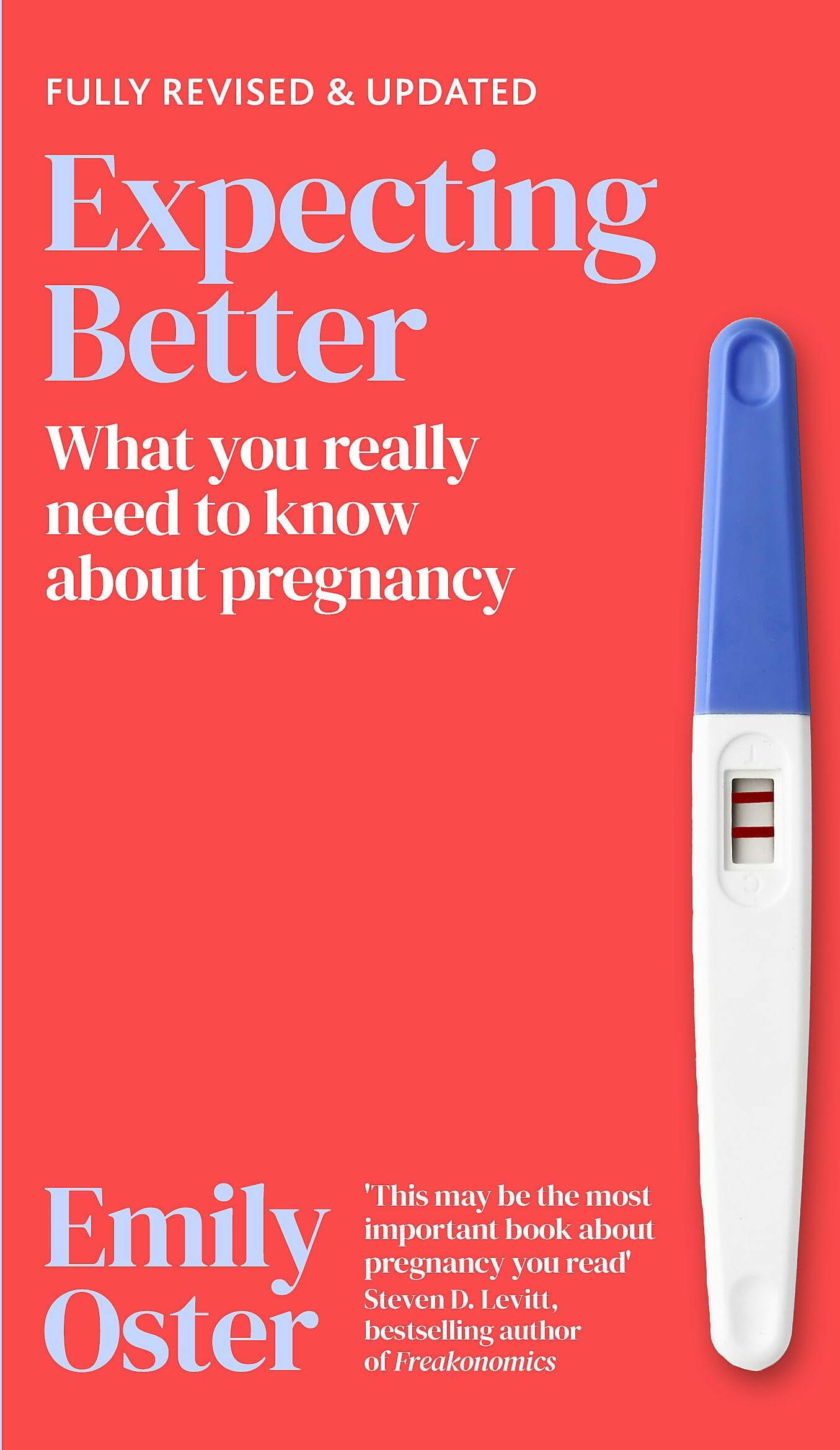 Emily Oster - Expecting Better: Why the Conventional Pregnancy Wisdom is Wrong and What You Really Need to Know - Preis vom 11.10.2026 15:43:13 h
