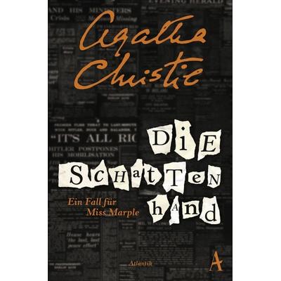 Die Schattenhand / Ein Fall für Miss Marple Band 4, Taschenbuch von Agatha Christie, Atlantik Verlag, 978-3-455-65030-3