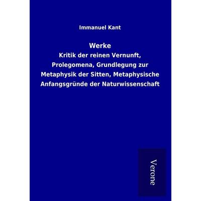 Werke, Taschenbuch von Immanuel Kant, BoD - Books on Demand