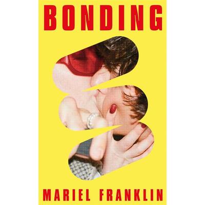 Franklin, M: Bonding, Taschenbuch von Mariel Franklin, Macmillan Publishers International