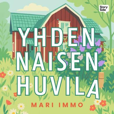 Yhden naisen huvila - Mari Immo, Audio, 9789180874243