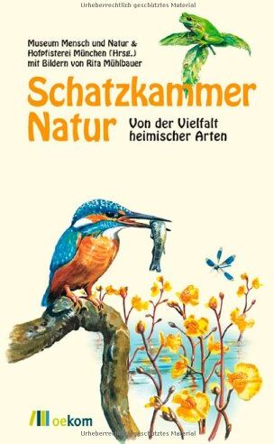 Hofpfisterei München - Schatzkammer Natur: Von der Vielfalt heimischer Arten - Preis vom 09.10.2026 07:28:09 h