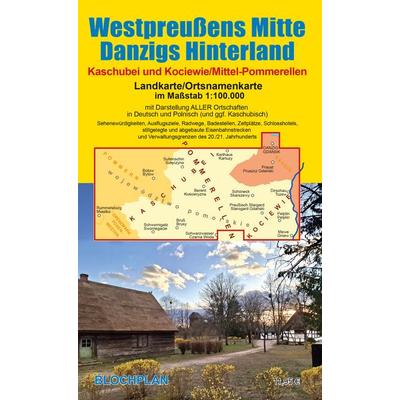 Landkarte Westpreußens Mitte/Danzigs Hinterland, Sonstige von Dirk Bloch, Blochplan, 978-3-9825252-7-3