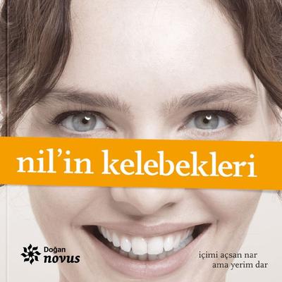 Nil'in Kelebekleri - Nil Karaibrahimgil, Audio, 9786050959864