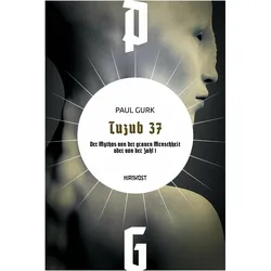 Tuzub 37, Belletristik von Paul Gurk