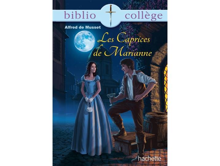 Bibliocollège - Les Caprices de Marianne, Alfred de Musset (Poche)