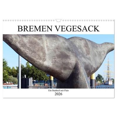 Bremen Vegesack - Ein Stadtteil mit Flair (Wandkalender 2026 DIN A3 quer), CALVENDO Monatskalender