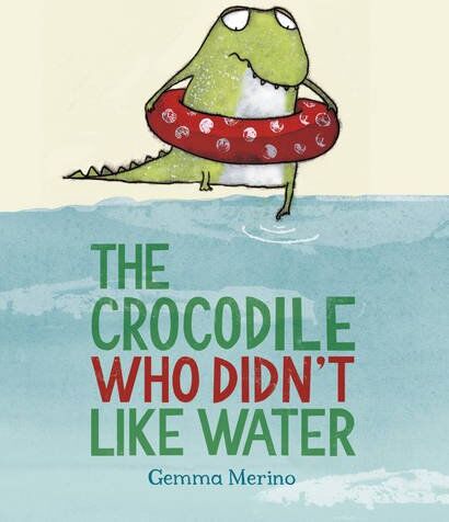 Gemma Merino - The Crocodile Who Didn't Like Water - Preis vom 04.10.2026 03:51:26 h