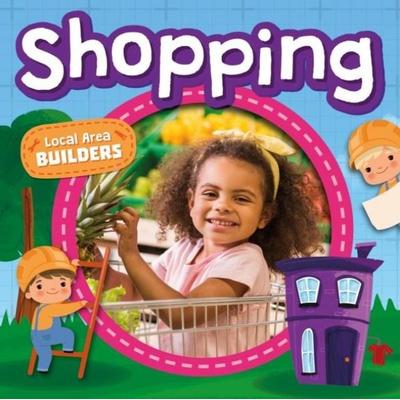 Shopping, Gebundene Ausgabe von William Anthony, BookLife Publishing, 978-1-83927-491-6