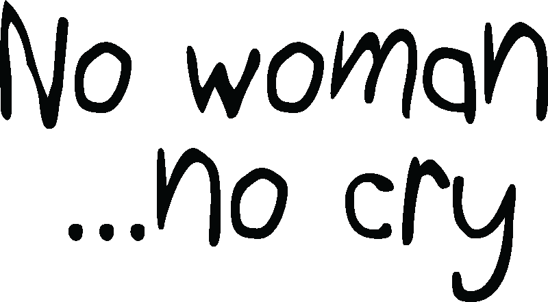 Ambiance-sticker Sticker No Woman no cry