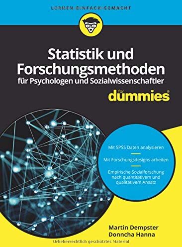 Martin Dempster - Statistik und Forschungsmethoden für Psychologen und Sozialwissenschaftler für Dummies - Preis vom 13.10.2026 11:25:28 h