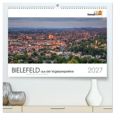 BIELEFELD aus der Vogelperspektive (hochwertiger Premium Wandkalender 2027 DIN A2 quer), Kunstdruck in Hochglanz