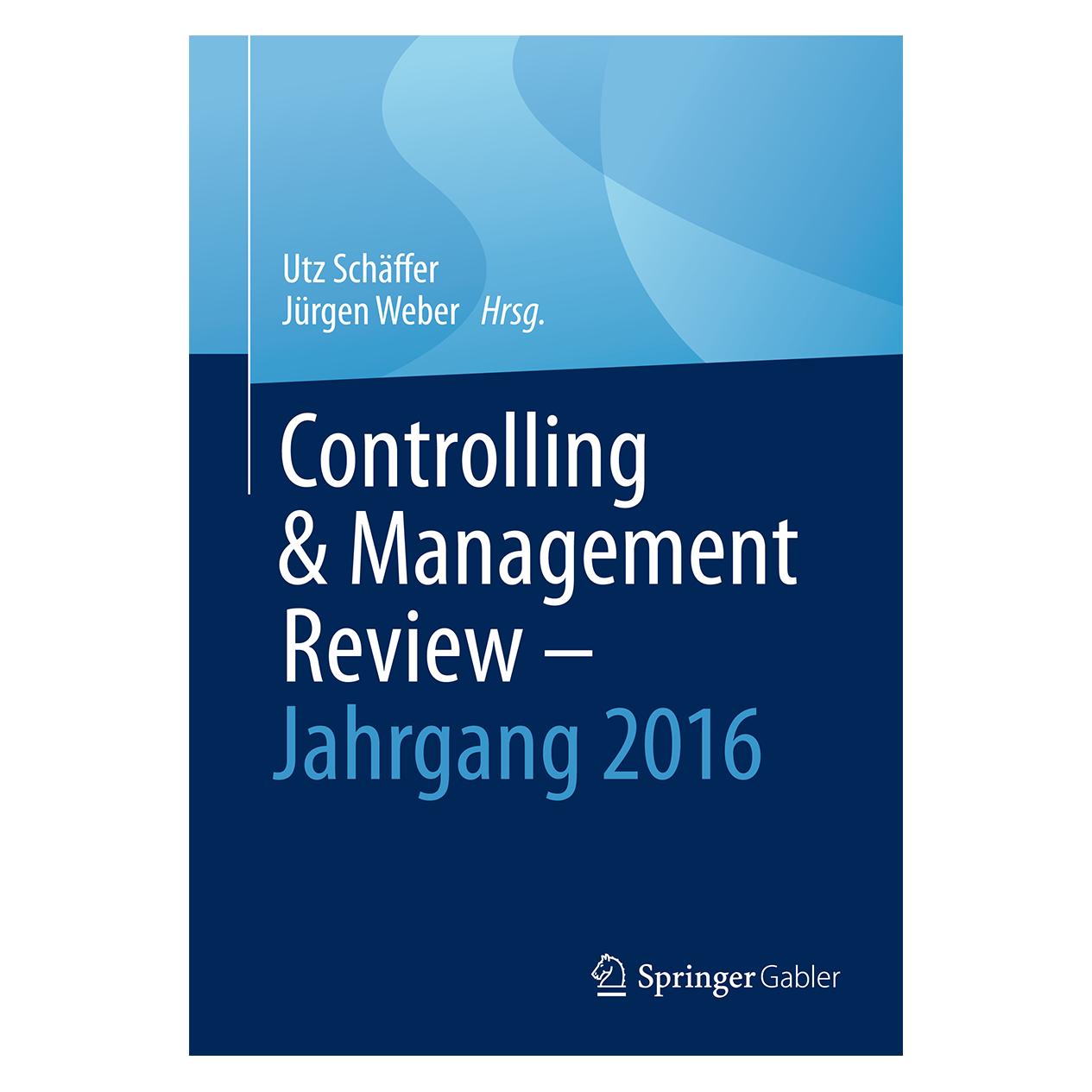 Springer Controlling & Management Review.1-6/16 (Deutsch, Hardcover, Jürgen Weber, Utz Schäffer) (67844351)