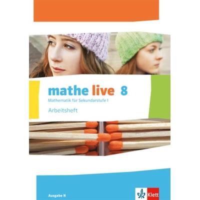 Mathe live / Arbeitsheft mit Lösungsheft 8. Schuljahr, Geheftet von , Klett Schulbuchverlag, 978-3-12-720546-6