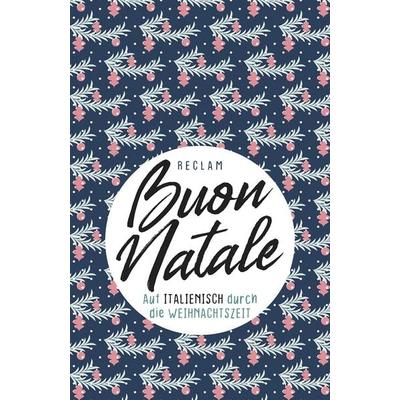 Buon Natale, Taschenbuch von , Reclam, Philipp, 978-3-15-019638-0