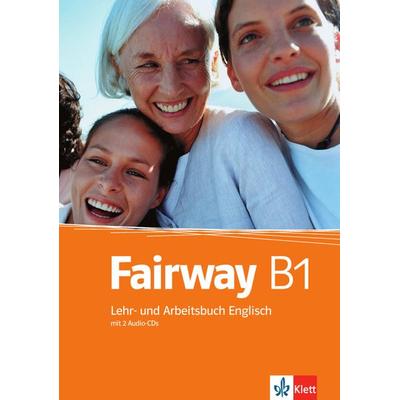 Fairway B1, Taschenbuch von Herbert Puchta,Jeff Stranks,Peter Lewis-Jones, Klett Sprachen GmbH, 978-3-12-501498-5