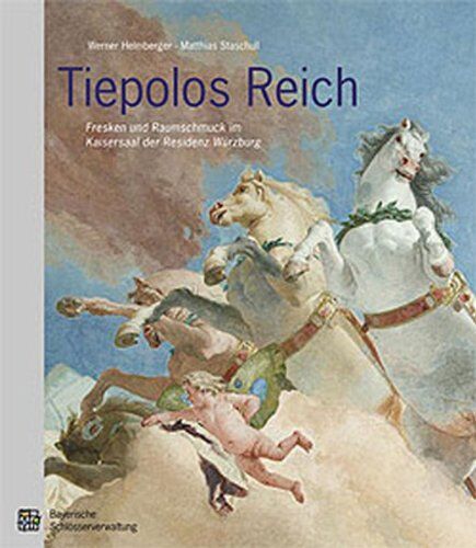 Tiepolos Reich. Fresken und Raumschmuck in Kaisersaal der Residenz Würzburg - Preis vom 09.10.2026 07:28:09 h