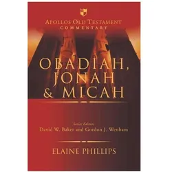 Obadiah, Jonah and Micah, Fachbücher von Elaine Phillips