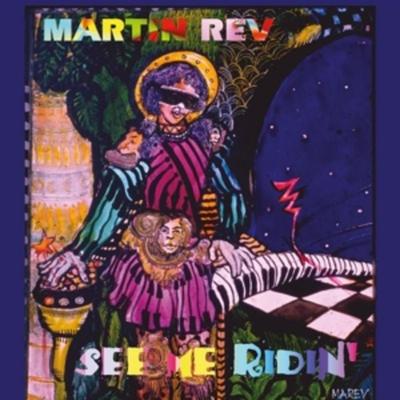 See Me Ridin - Martin Rev, Vinyl