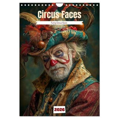 Schrader, C: Circus Faces (Wall Calendar 2026 DIN A4 portrai