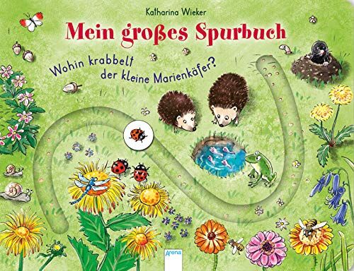 Katharina Wieker - Wohin krabbelt der kleine Marienkäfer?: Mein großes Spurbuch - Preis vom 07.10.2026 11:45:10 h